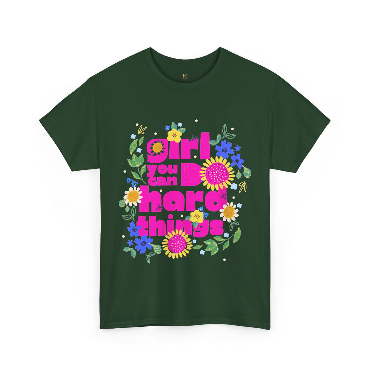 Girl You Can Do Hard Things Tee