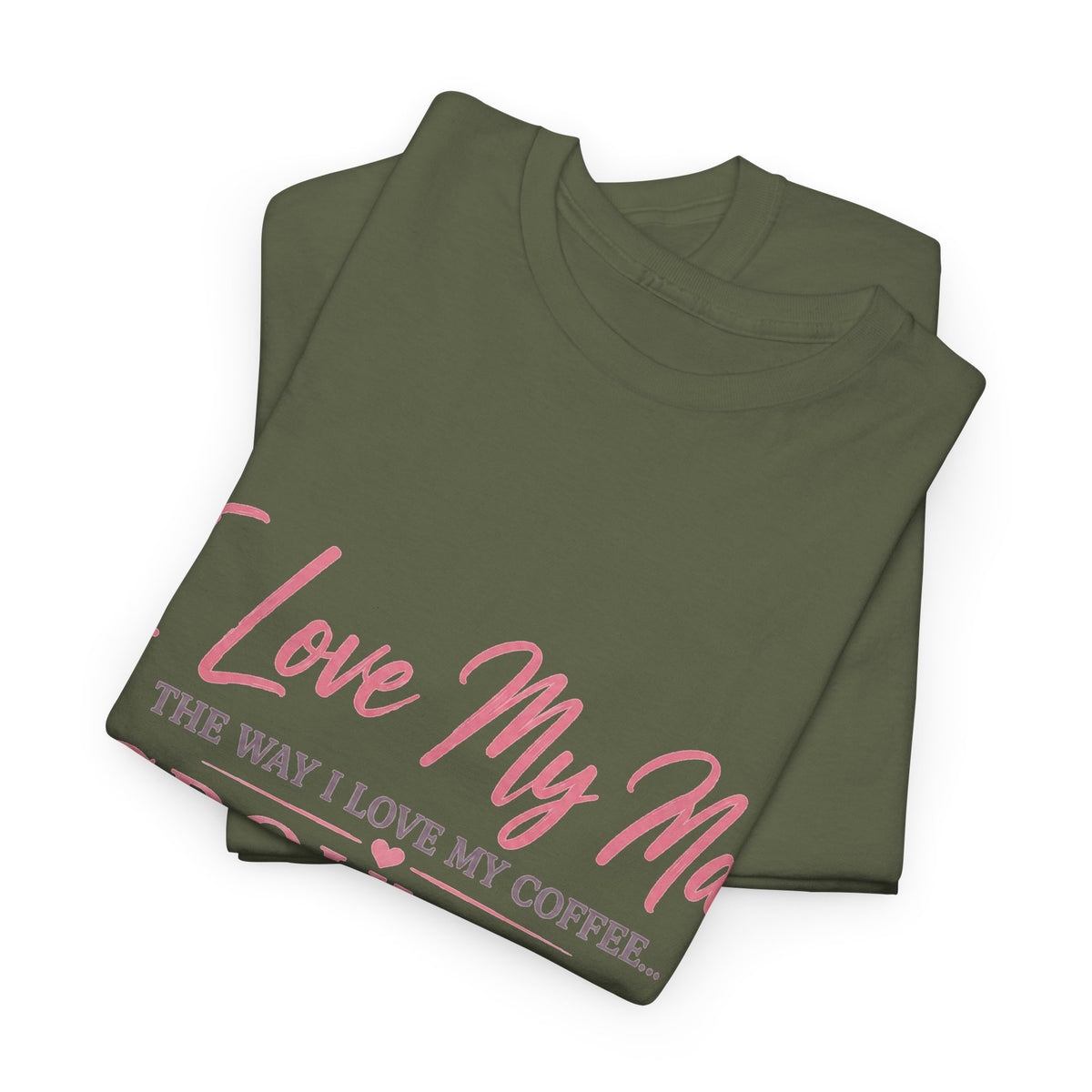 Funny 'I Love My Man Like My Coffee - Ground Up & Kept in the Freezer' Tee