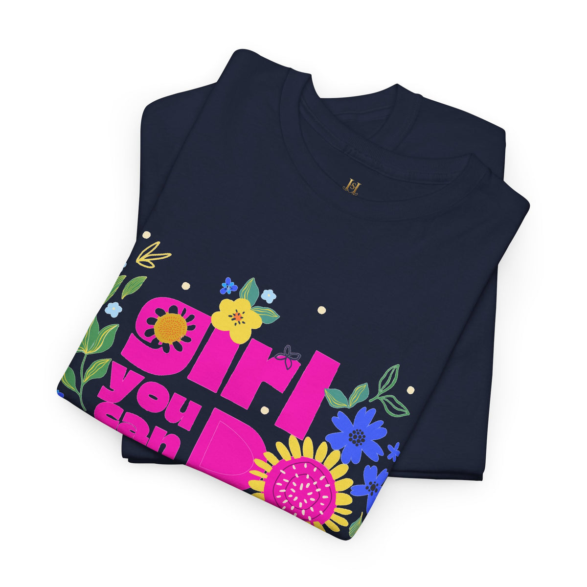 Girl You Can Do Hard Things Tee