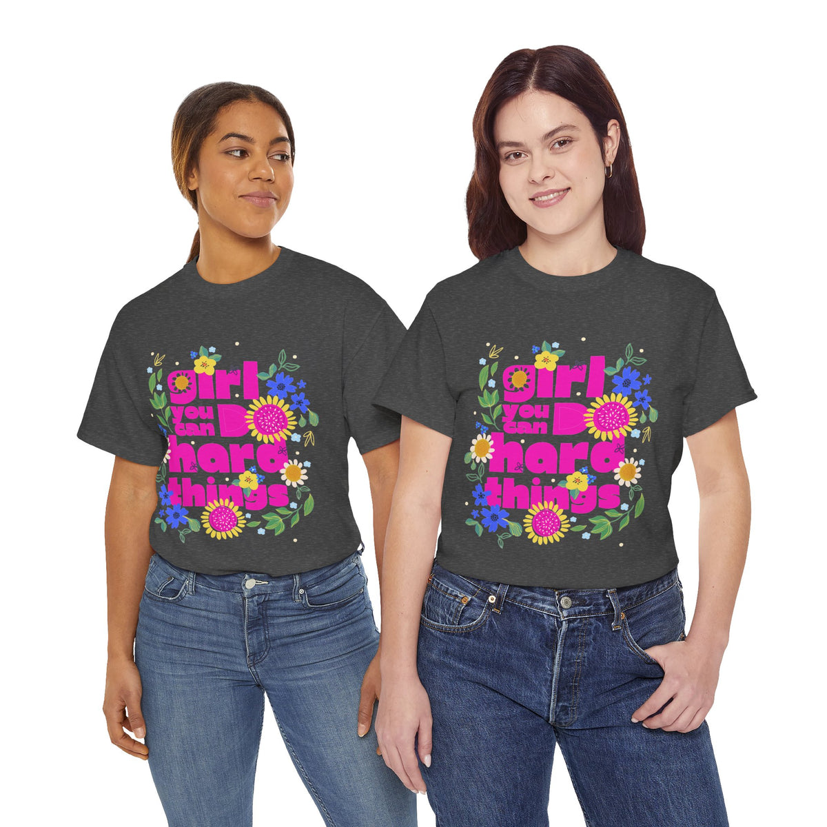 Girl You Can Do Hard Things Tee